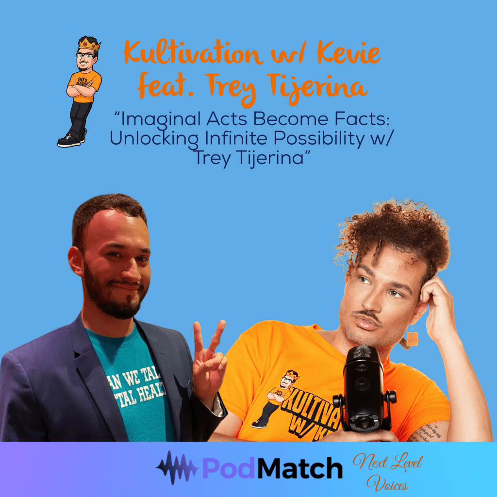 Episode 27 Next Level Voices Series Trey Tijerina